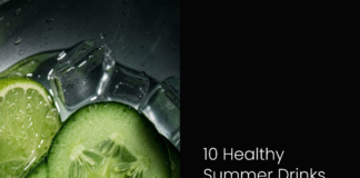 10 Healthy Summer Drinks