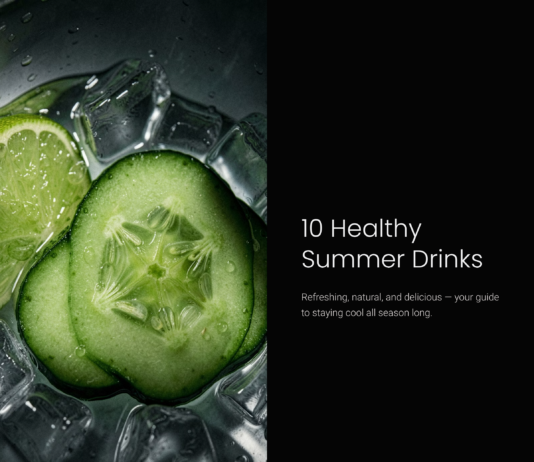 10 Healthy Summer Drinks