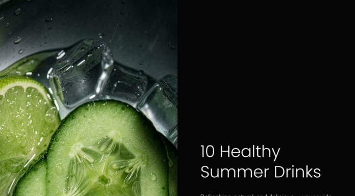 10 Healthy Summer Drinks
